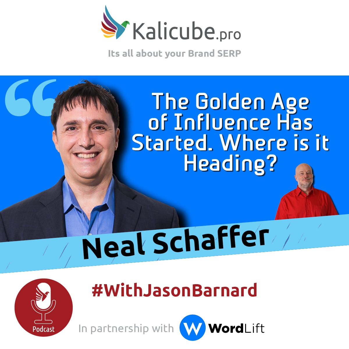 Neal Schaffer with Jason Barnard